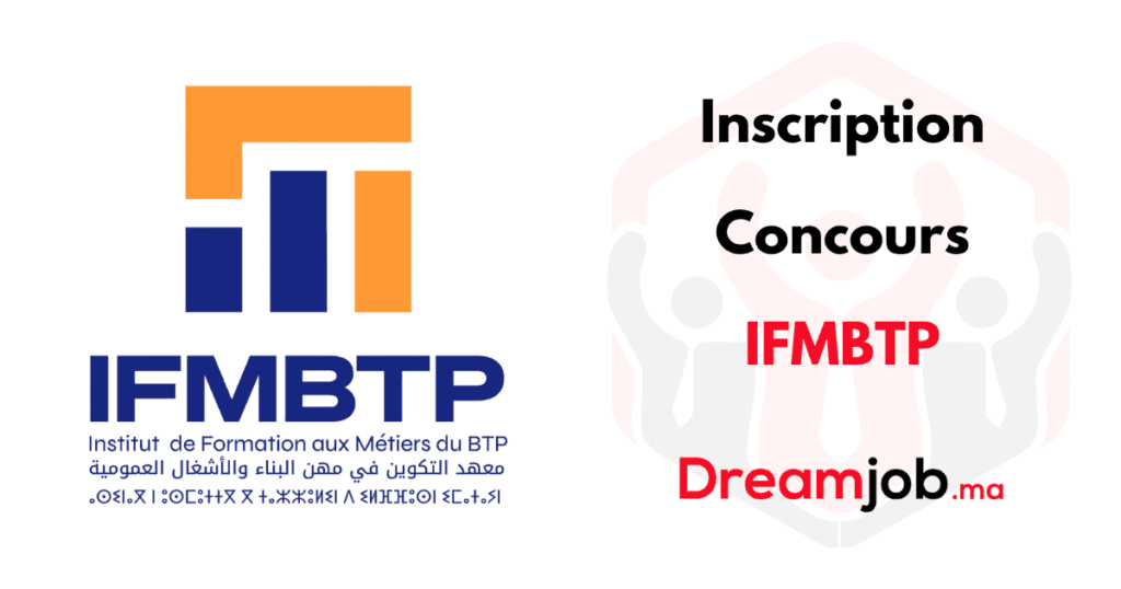Inscription Concours IFMBTP 2026/2027 Formation Métiers BTP